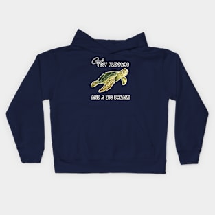 Tiny Flippers and a big dream, Sea Turtle T-shirt, Summer Vibe Kids Hoodie